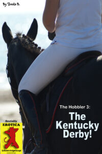 The Hobbler 3: The Kentucky Derby